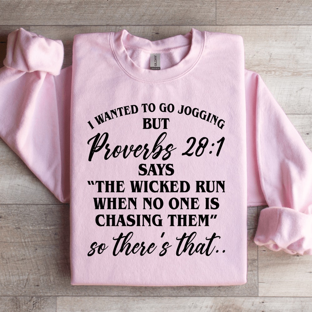 I Wanted To GO Jogging Sweatshirt 2