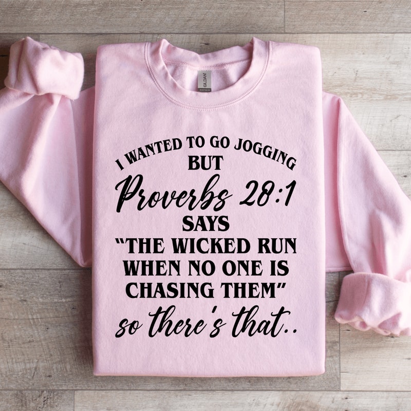 I Wanted To GO Jogging Sweatshirt 2