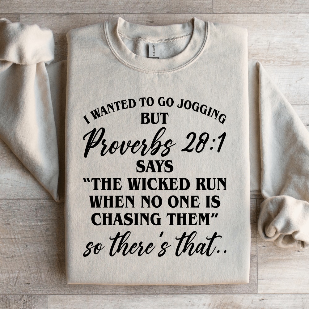 I Wanted To GO Jogging Sweatshirt 3