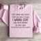 I Dont Wanna Adult Anymore Sweatshirt 3
