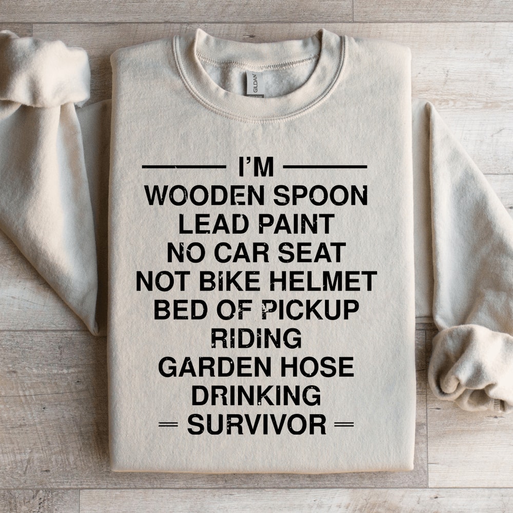 Im Wooden Spoon Lead Paint No Car Seat Sweatshirt 4