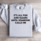Its All Fun And Games Sweatshirt 4