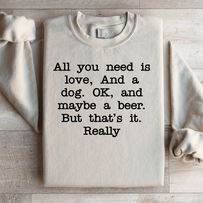 All You Need Is Love Sweatshirt 3