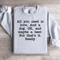 All You Need Is Love Sweatshirt 4