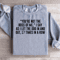 Youre Not The Boss Of Me Sweatshirt 1