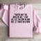 Youre Not The Boss Of Me Sweatshirt 2
