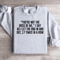 Youre Not The Boss Of Me Sweatshirt 0