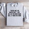 Youre Not The Boss Of Me Sweatshirt 0