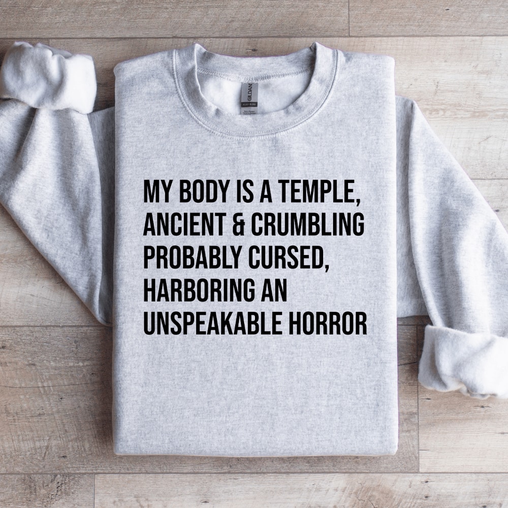 My Body Is A Temple Ancient Sweatshirt 4