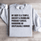 My Body Is A Temple Ancient Sweatshirt 4