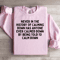 Never In The History Of Calming Down Sweatshirt 2