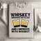 Whiskey Improve With Age Sweatshirt 4