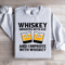 Whiskey Improve With Age Sweatshirt 0