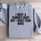 I Want A Summer Body Sweatshirt 2