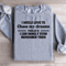 I Would Love To Chase My Dreams Problem Sweatshirt 1