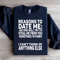 Reasons To Date Me Sweatshirt 1