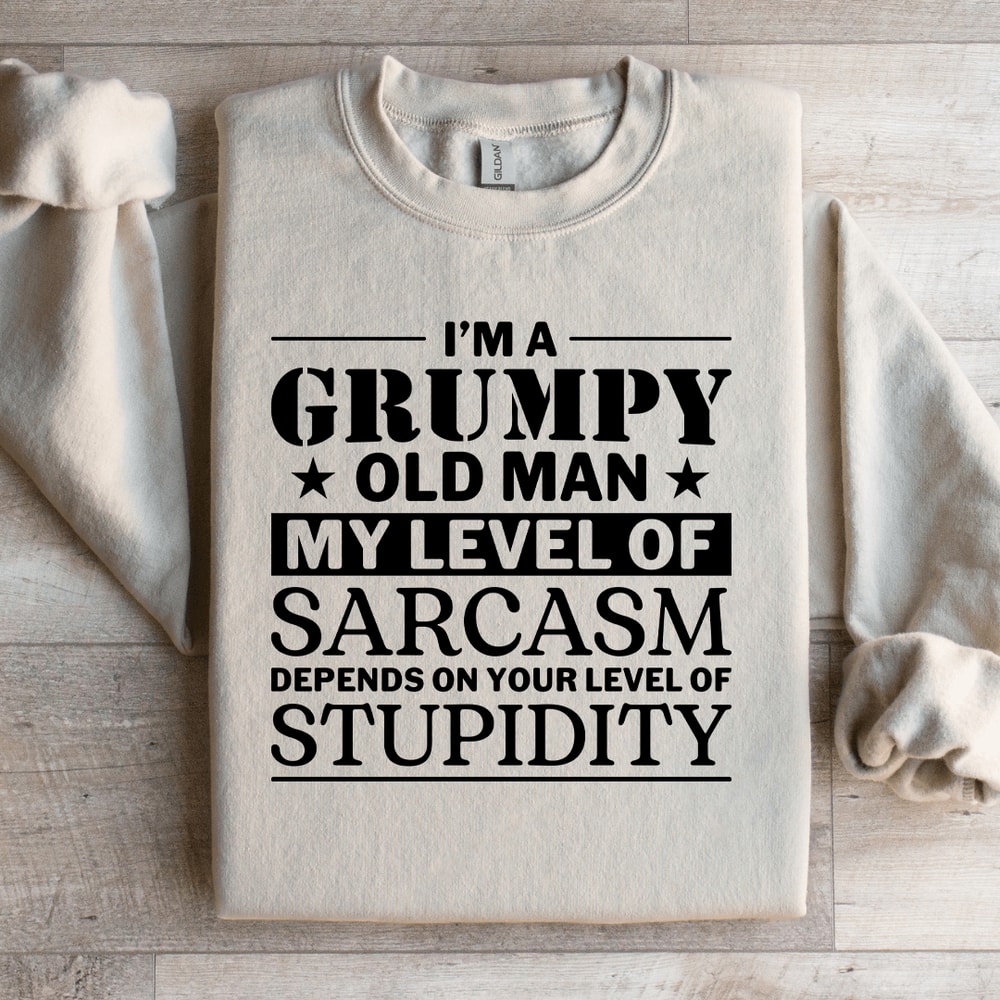 Im A Grumpy Old Man Sweatshirt 4