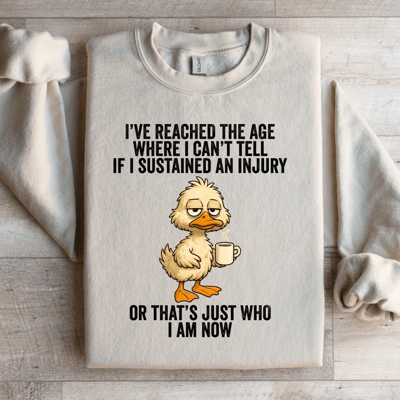 Ive Reached The Age Sweatshirt 3