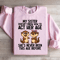 My Sister Doesnt Know How To Act Her Age Sweatshirt 0