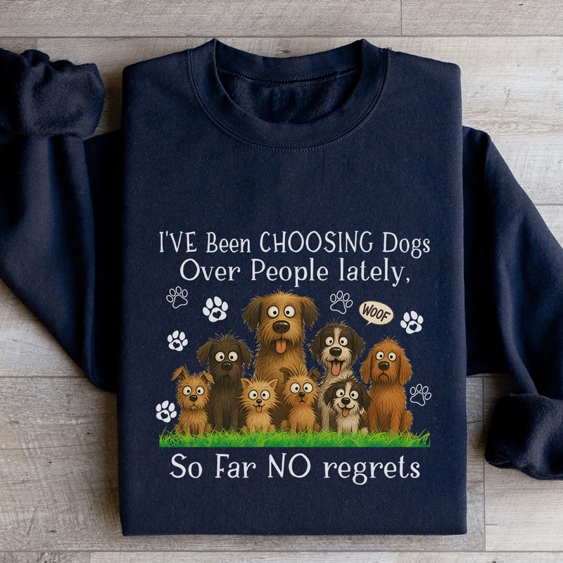Ive Been Choosing Dogs Over People Lately Sweatshirt 4