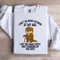 I Dont Do Drugs Or Drink At My Age Sweatshirt 0