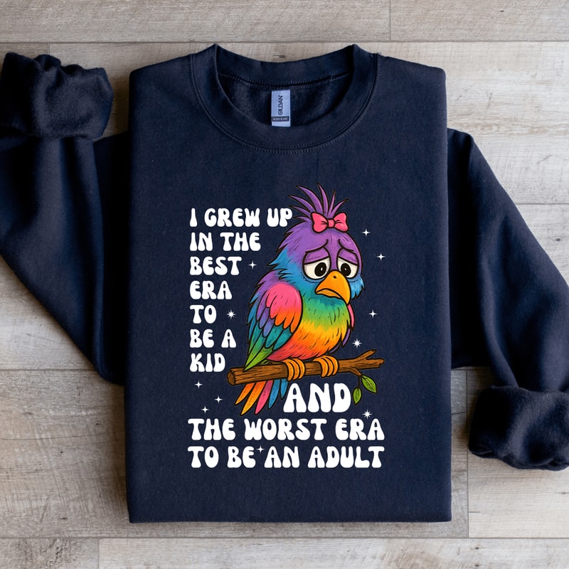 I Grew Up In The Best Era Sweatshirt 1