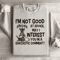 Im Not Good At Advice Sweatshirt 1
