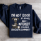 Im Not Good At Advice Sweatshirt 3
