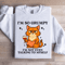 Im So Grumpy Sweatshirt 3