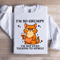 Im So Grumpy Sweatshirt 3