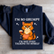 Im So Grumpy Sweatshirt 4