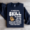 It Takes Real Skill To Choke On Air Sweatshirt 4