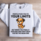 People Push Your Limits Sweatshirt 0