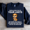 People Push Your Limits Sweatshirt 4