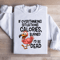 If Overthinking Situations Calories Sweatshirt 4