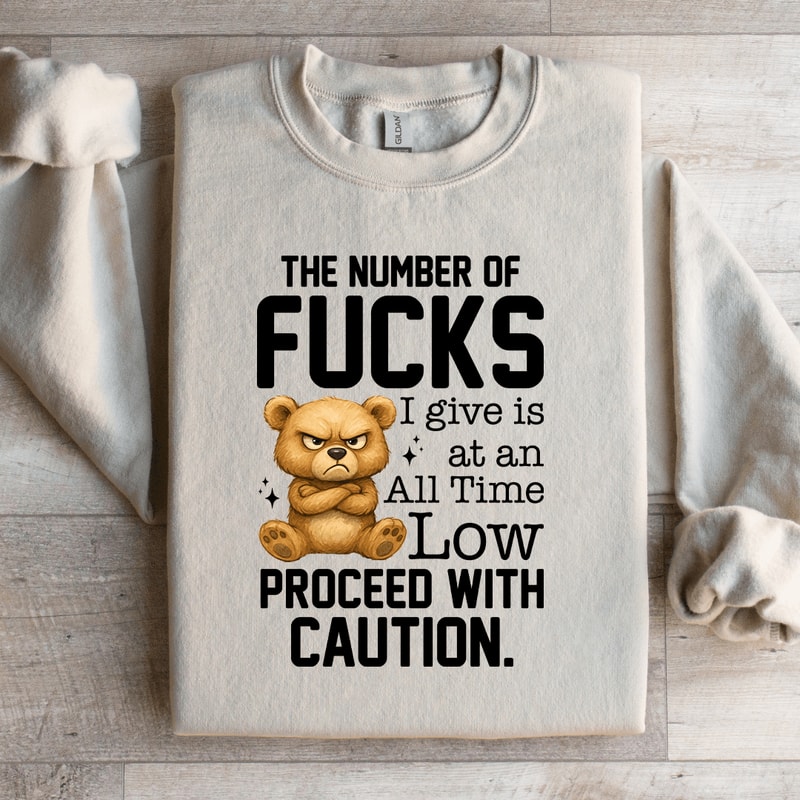 The Number Of Fcks Sweatshirt 1