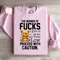 The Number Of Fcks Sweatshirt 3