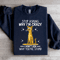 Stop Asking Im Crazy Sweatshirt 4