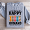 Cats Make Me Happy Sweatshirt 0