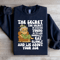 The Secret The Secret Of Staying Young Sweatshirt 4