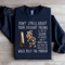 Dont Stress About Your Eyesight Failing As You Get Older Sweatshirt 4
