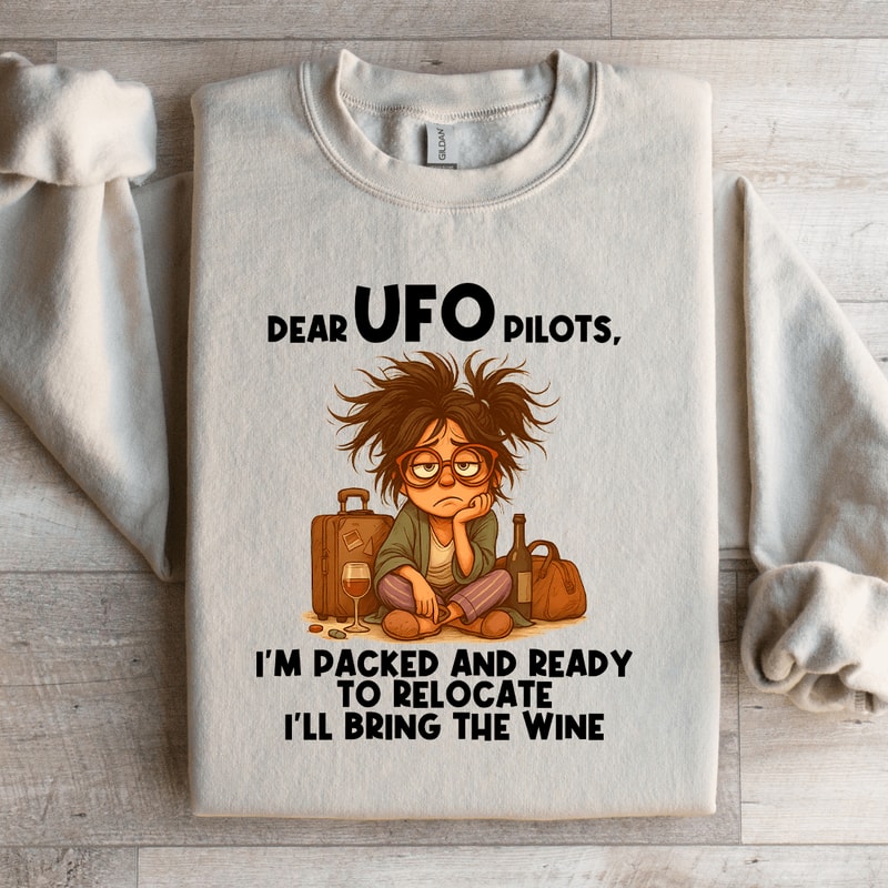 Dear UFO Pilots Sweatshirt 2