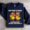 You Think Im Mean You Should Meet The Girl Sweatshirt 3