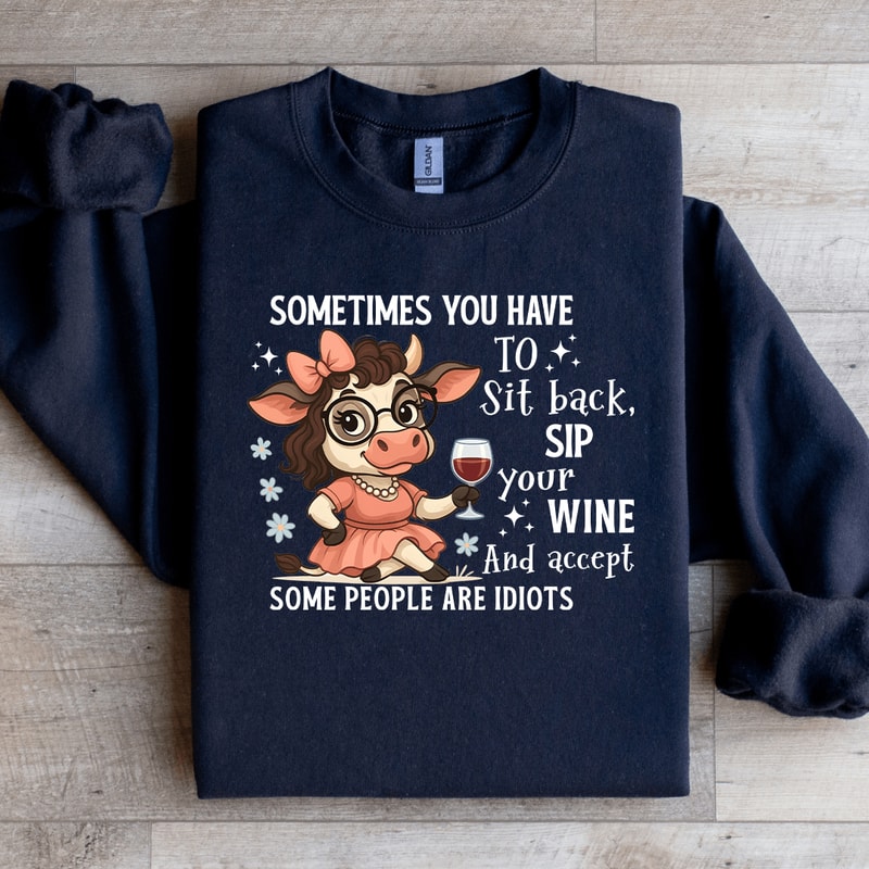 Sometimes You Have To Sit Back Sweatshirt 2