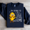 Im Trying To Be A Ray Of Sweartshirt 2