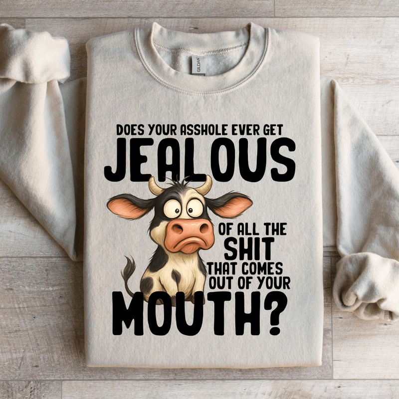 Does Your Asshle Ser0 Sweatshirt 1