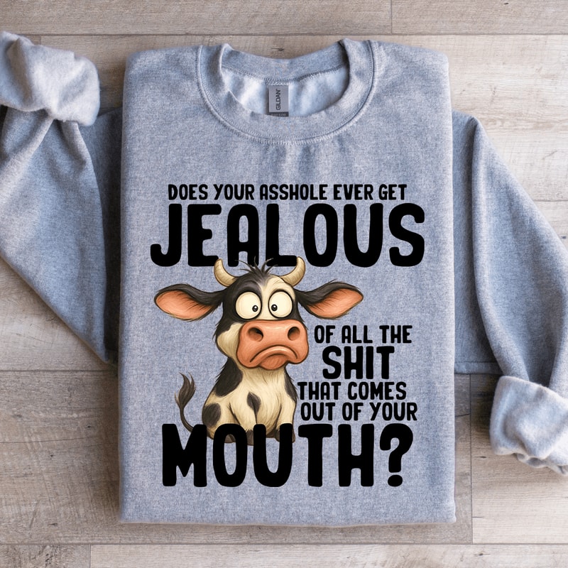 Does Your Asshle Ser0 Sweatshirt 4