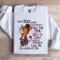 Life Is Too Short To Be Serious All The Time Sweatshirt 1