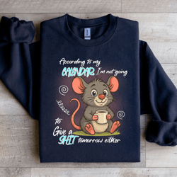 according to my calendar sweatshirt