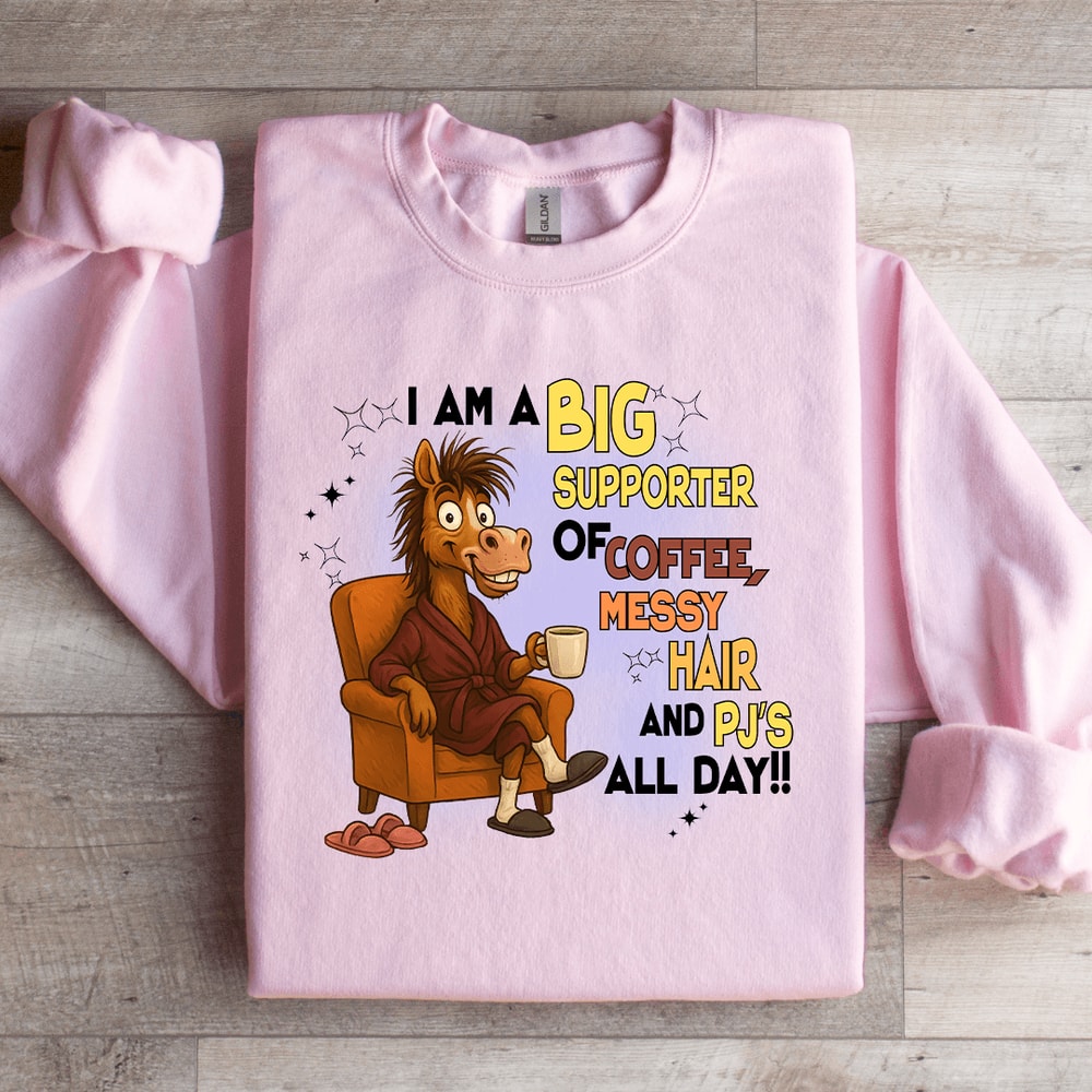 I Am A Big Supporter Of Coffee Sweatshirt 3